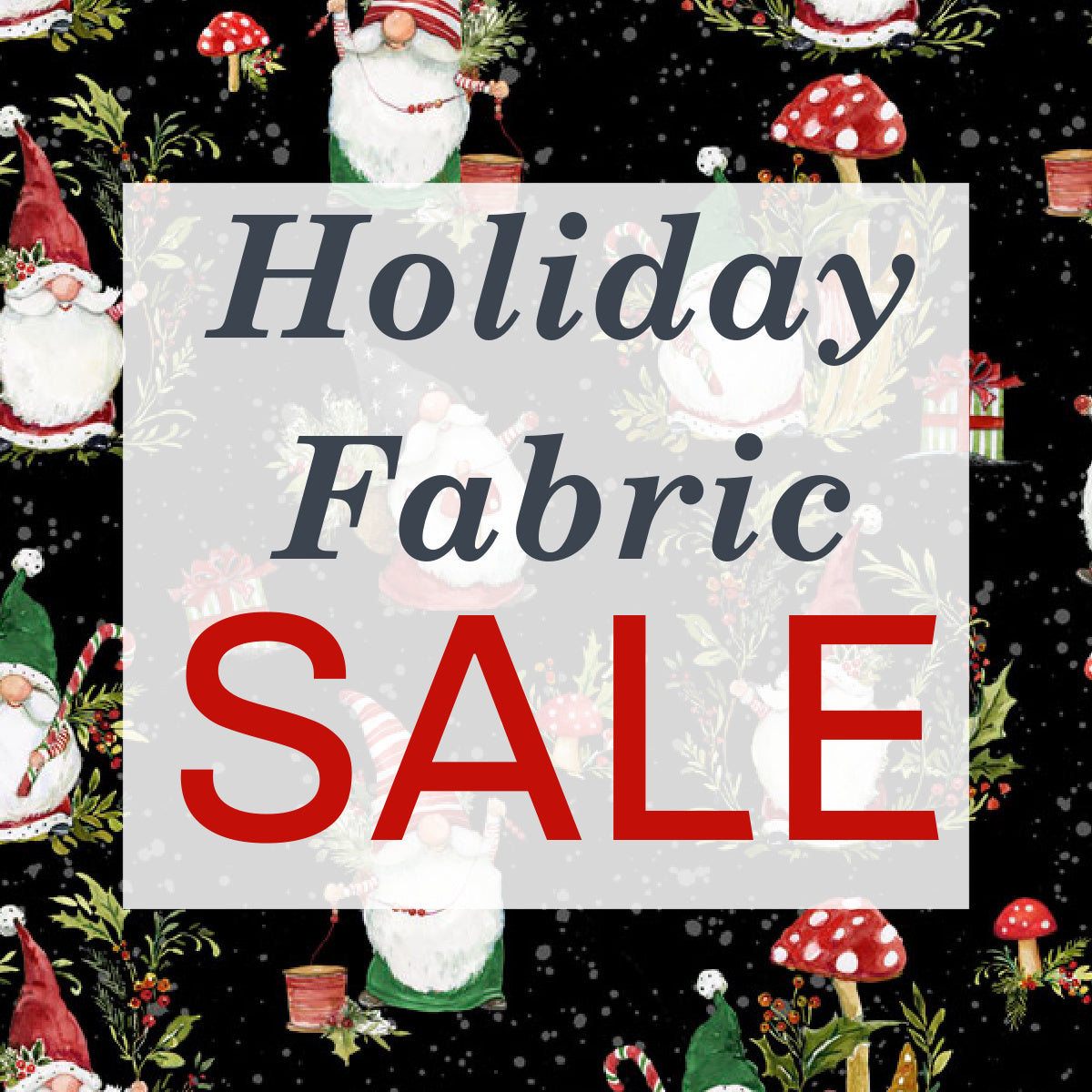 Holiday SALE Fabric