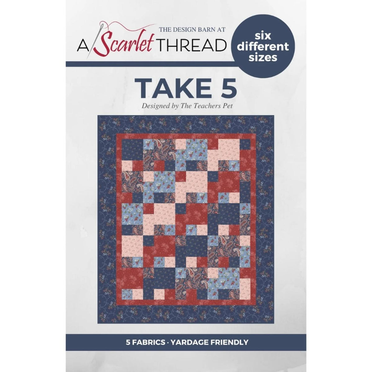 Take 5 Quilt Pattern Inspired to Sew