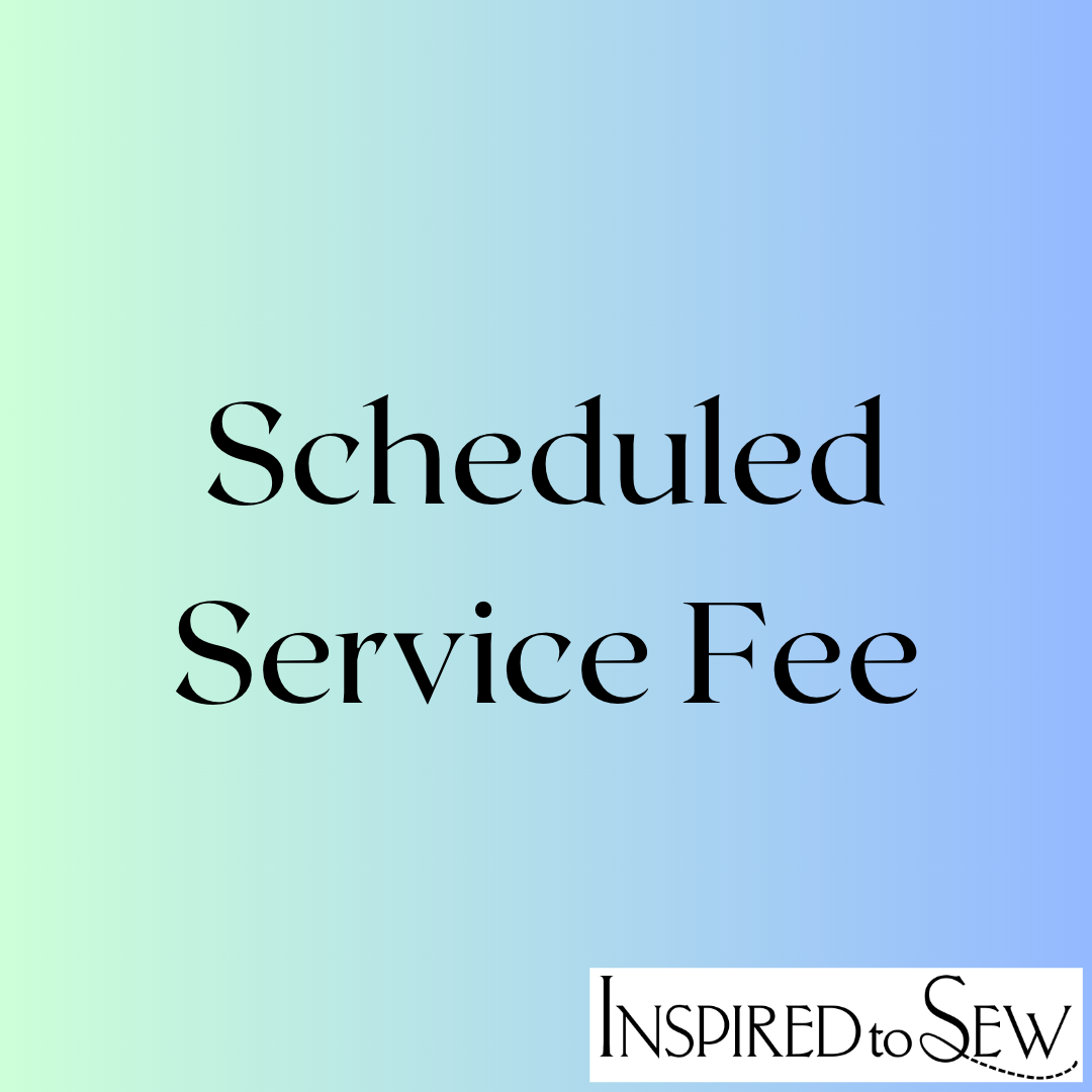 scheduled-service-fee-inspired-to-sew