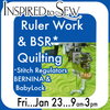 BSR and RulerWork Quilting January 23rd @ 9am