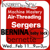 Machine Mastery: Air-Threading Sergers February 11th @ 9am