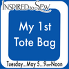 My 1st Tote Bag: May 5th @9am