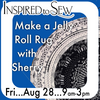 Make a Jelly Roll Rug: August 28th @ 9AM