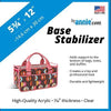 Base Stabilizer 5.75 x 12