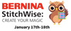 Create Your Magic with BERNINA January 17th-18th