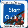Let's Start Quilting Workshop August 13th @9AM