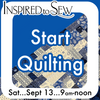 Let's Start Quilting Workshop September 13th @9am