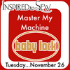 Master My Machine-BABYLOCK November 26th