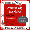 Master My Machine Bernette, EverSewn or Genuine-November 27th