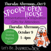 Spooky Open House-October 9th @ 1:00 pm