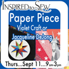 Paper Piecing with Violet Craft or Jacqueline DeJong September 11th @9am
