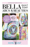 Bella Quilt Coat Arcs and Beauties FPP Expansion Pattern