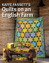 Quilts on an English Farm by Kaffe Fassett