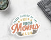 Hot Mess Mom's Club Vinyl Sticker