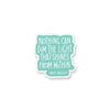 Maya Angelou Light that ShinesViny Sticker
