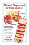 Thread Dispenser/Sewing Case 2 from byAnnie Patterns