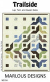 Trailside Quilt Pattern by Marlous Designs